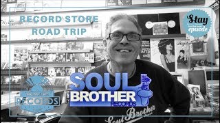 Record Store Road Trip  - Soul Brother Records - Jacaranda Records