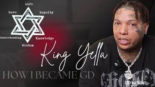 Famous King Yella Explains How He Became a GD & Breaks Down GD Literature Profile