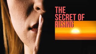 The Secret of Rising. #motivation #secret #rising #quotes