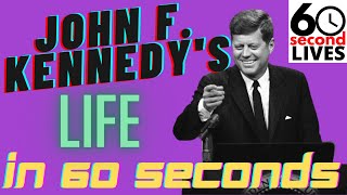 John F Kennedy 'JFK' | EVERYTHING YOU NEED TO KNOW IN 60 SECONDS