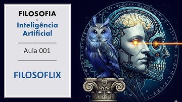 🤖 Filosofia e Inteligência Artificial  01 - Introdução || Prof. Rubens Godoy Sampaio