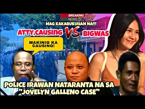 ATTY CAUSING VS BIGWAS/UPDATE JOVELYN GALLENO CASE! - YouTube