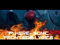 IM HERE-SONIC FRONTIERS LYRICS