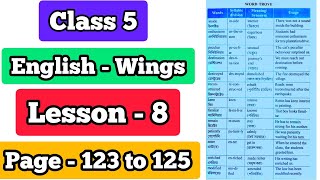 Class 5 English Wings - Lesson 8 - Page 123 124 125 - Activity 6 7 8 9 - Wbbpe question answer