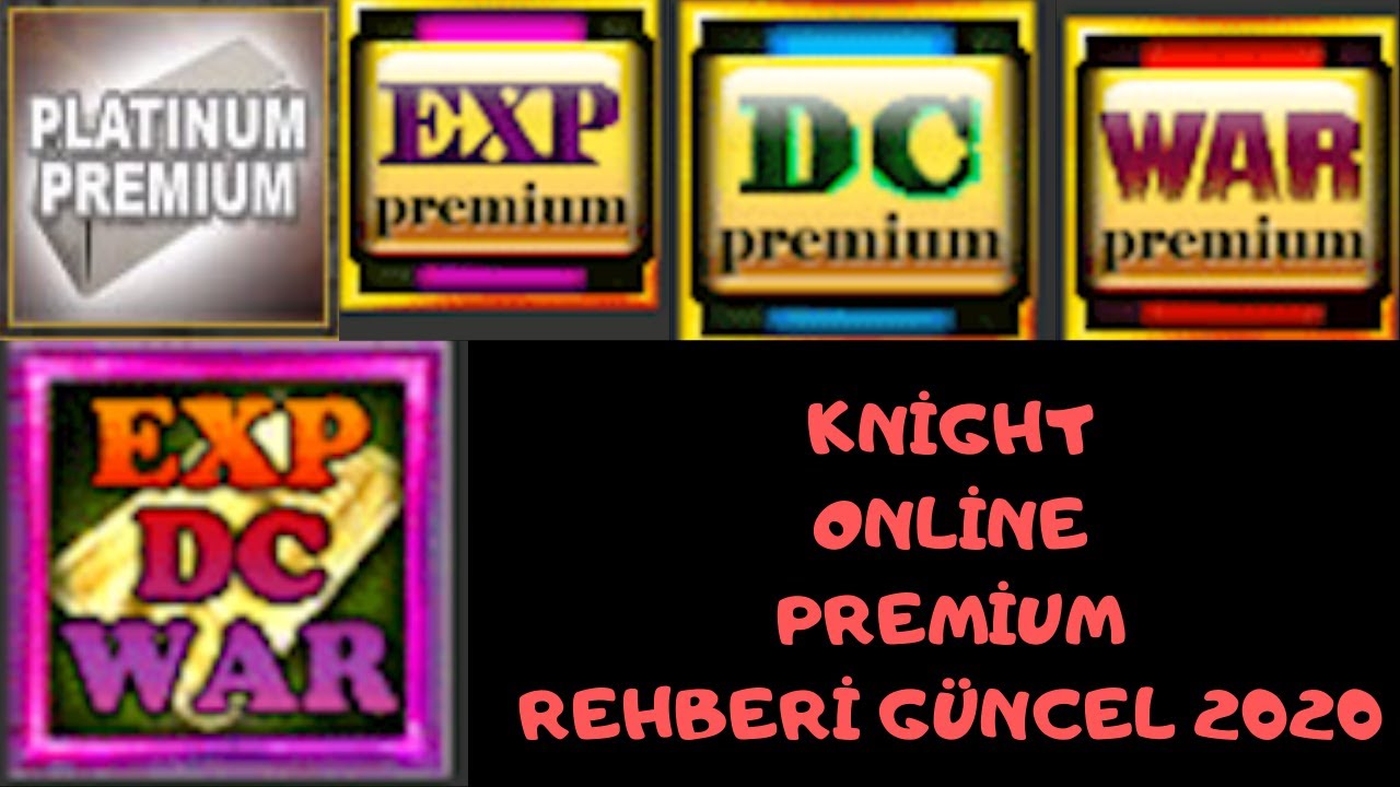 KNIGHT ONLINE PREMIUM REHBERI