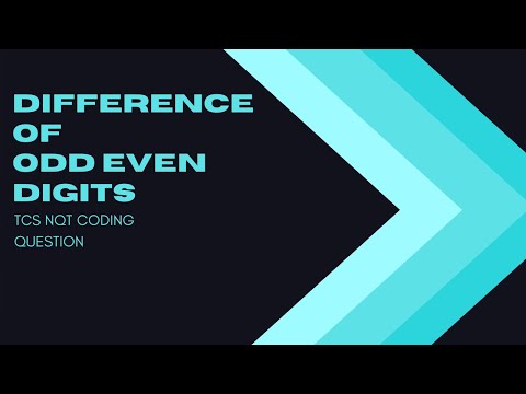 TCS NQT Coding Question | Difference of ODD EVEN digits |  Hindi