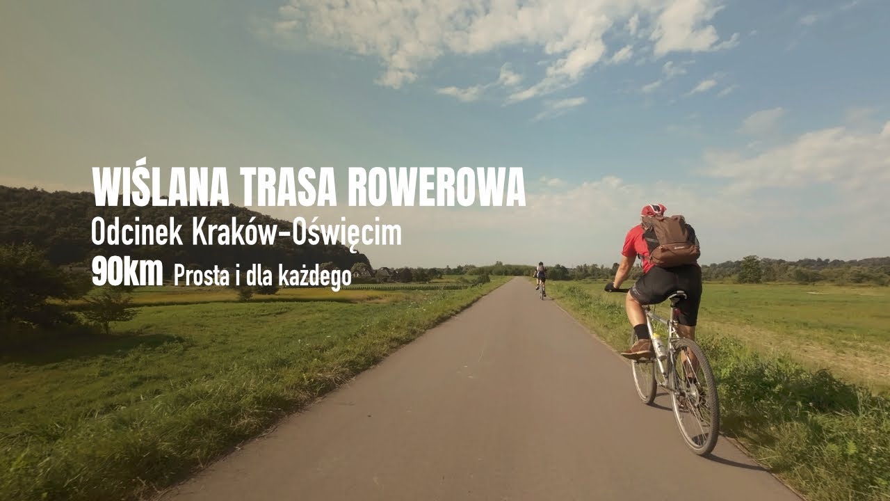 Wiślana Trasa Rowerowa KRK-OŚM