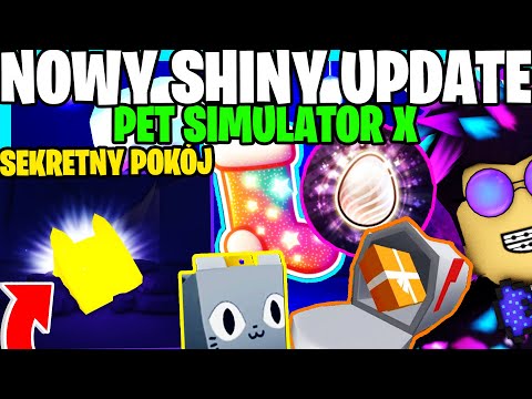 NOWY SHINY UPDATE w PET SIMULATOR X! WSZYSTKIE LEAKI i JAK SIĘ PRZYGOTOWAĆ! (SECRET ROOM) ROBLOX