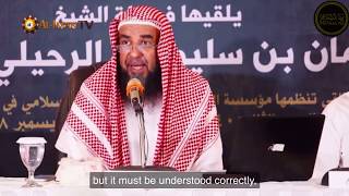 What Is The Best Explanation of The Nullifiers of Islām - Shaykh Sulaymān Ar-Ruhaylee حفظه الله