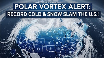 Polar Vortex Alert: Record Cold & Snow Slam the U.S.!#PolarVortex #ArcticBlast #RecordLows