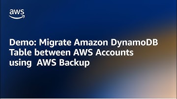 DynamoDB cross-account table migration using AWS Backup - Amazon DynamoDB Nuggets