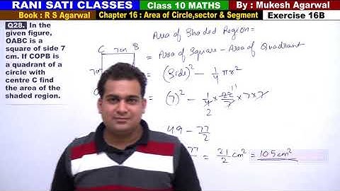 Class 10 Maths (Ex 16B Q28) Area of Circle,Sector & Segment (RS Aggarwal 2019)