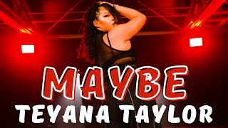 Teyana Taylor - Maybe (Dance Class) Choreography by Cecilia Wen | MihranTV