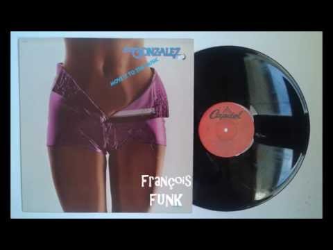 Gonzalez — Gonzalez - Dance Machine (1979)
