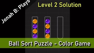 Ball Sort Puzzle - Color Game Level 2 Solution