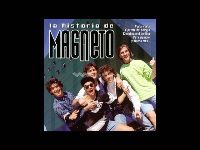 Magneto - Mi Amada