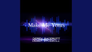 Make Me Yours