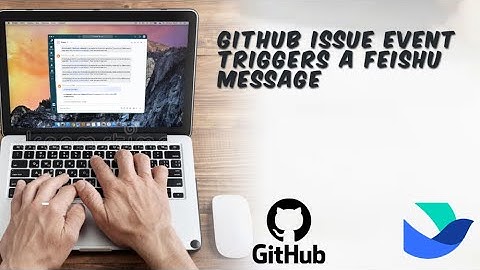 Vanus Cloud - GitHub issue event triggers a Feishu message