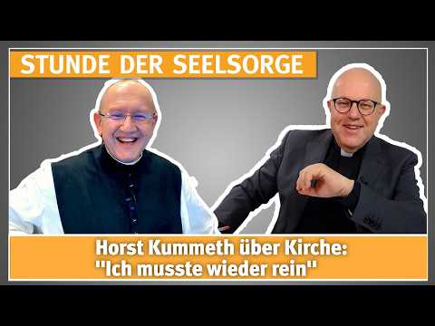 Horst Kummeth über Kirche: „Ich musste wieder rein“ – 20.05.2026 – STUNDE DER SEELSORGE