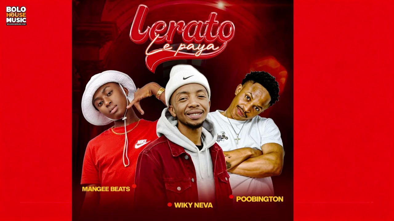mgilejorge　4点 シルヴィア、jie2点、lowbeatNo,9 Lerato Le Paya - ManGeebeats x Wiky Neva x Poobington ft. Best