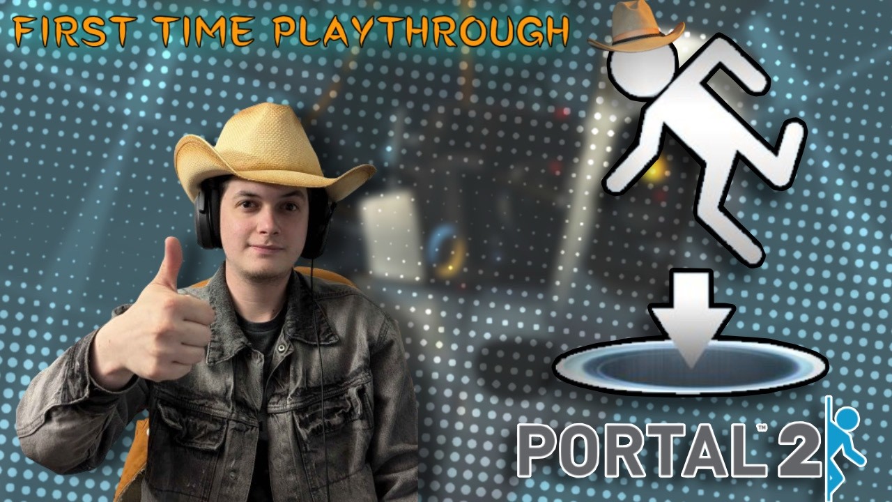 Portal 2 first time playthrough come say hi - YouTube