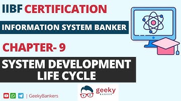 GEEKY  BANKERS | IIBF CERTIFICATION | INFORMATION SYSTEM BANKER |  CHAPTER   9