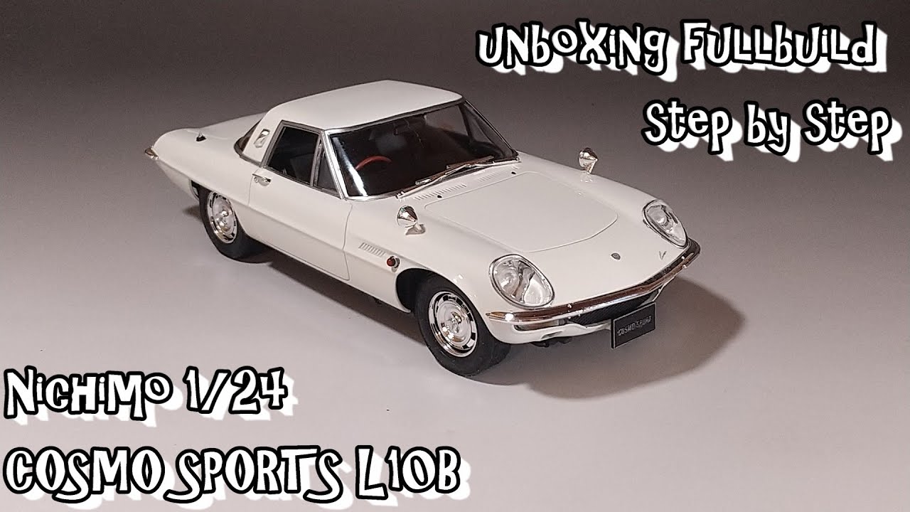 unboxing fullbuild NICHIMO 1/24 MAZDA COSMO SPORT L10B Scale Car