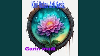 Kini Kutau Arti Setia