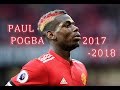 PAUL POGBA 🇫🇷●MANCHESTER UTD ●INSANE DRIBBLING SKILL ●ASSISTS ●GOALS |HD