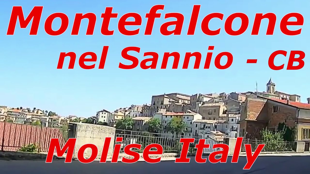 Montefalcone nel Sannio in Video - Campobasso Molise ❤️ Italy, da 