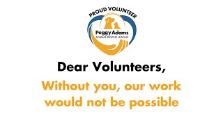 We Appreciate Our Volunteers!