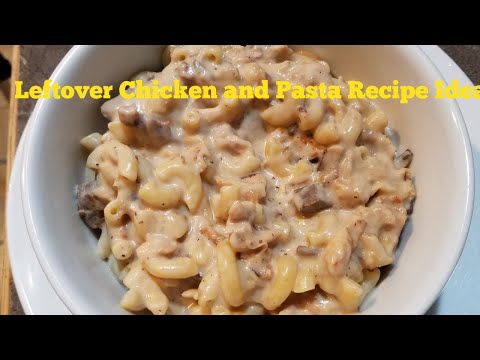 Roast Chicken Leftover Pasta Recipe Idea