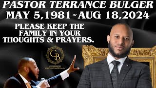 Pastor Terrance Bulger Memorial Tribute Video