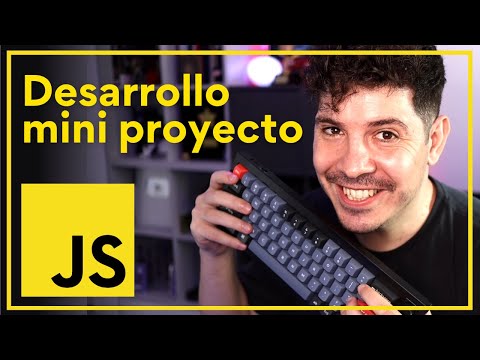 Desarrolla con JavaScript sin bibliotecas un mini proyecto hasta producción (para principiantes)