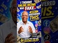 I THOUGHT ONLINE INCOME WAS FAKE