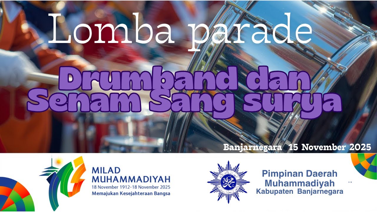 Live Lomba Drumband dam Senam Semarak Milad Muhammadiyah 113