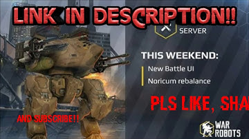 War Robots [2.9.2] Test Server Download!!!