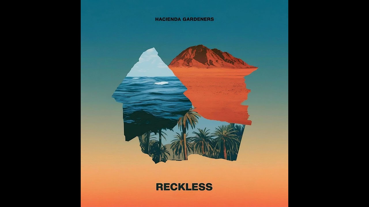 Watch Hacienda Gardeners - Reckless (Full Album) on YouTube Watch Hacienda Gardeners - Reckless (Full Album) on YouTube