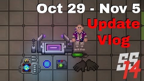 SS14 - Update Vlog - Oct 29 - Nov 5 (Storage Rework, Anomaly Synchronizer, Thieving Gloves Buff)