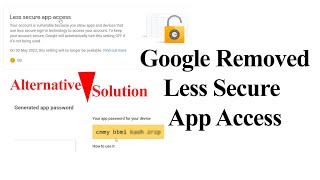 Google Gmail Remove Allow Less Secure Apps Option Alternative Solution