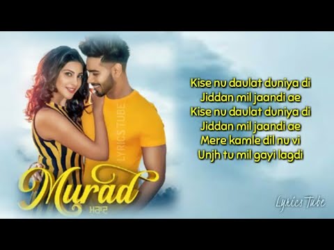 Murad Full Song Lyrics  Karan Sehmbi  New Punjabi Songs 2019