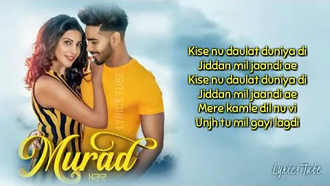 Murad Full Song (Lyrics) : Karan Sehmbi | New Punjabi Songs 2019