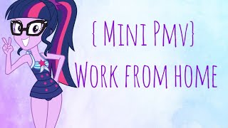 Mini Pmv~Work From home
