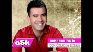 Ankarali Yasi̇n - Ben Li̇sede Bi̇r Kiz Sevdi̇m - Aşk Müzi̇k 2011