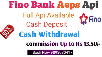 How to Fino Bank AEPS API // Commission Rs- 13.50/-