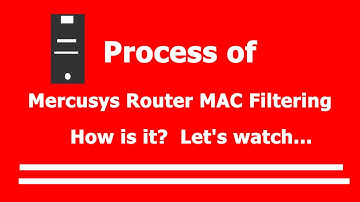 Mercusys wireless router, process of MAC filter.