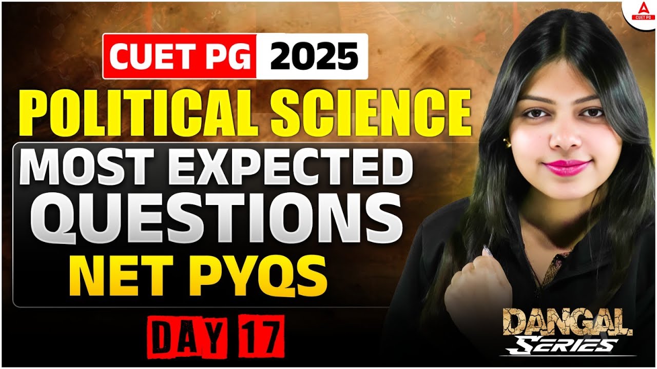 CUET PG 2025 Political Science | PYQ's | Most Important Questions ...