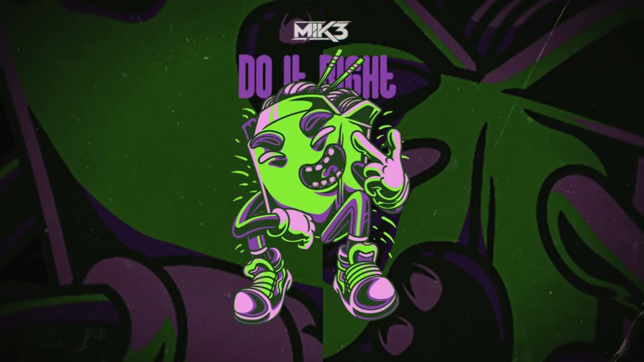 MIK3 - Do It Right
