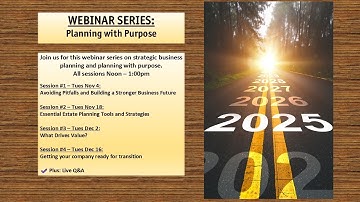 Planning with Purpose  Getting your company ready for transition (last in four part series)