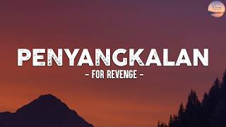 for Revenge - Penyangkalan (Lirik) Terbaru 2026 Terpopuler Viral Tiktok